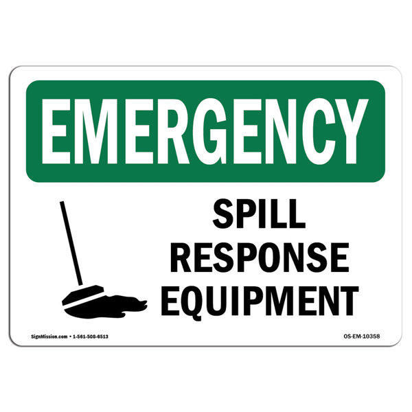 SignMission Spill Response Equipment Emergency Sign Wayfair